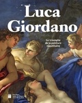 Stefano Causa - Luca Giordano - Le triomphe de la peinture napolitaine.