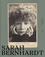 Annick Lemoine - Sarah Bernhardt - Et la femme créa la star.