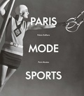  Collectif - Paris, mode , sports - Palais galliera 2024.
