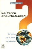 Gérard Lambert - La Terre chauffe-t-elle ?.