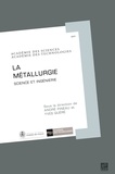 André Pineau et Yves Quéré - La Métallurgie - Science et ingénierie. 1 Cédérom
