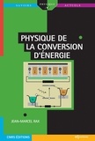 Jean-Marcel Rax - Physique de la conversion d'énergie.