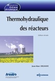 Jean-Marc Delhaye - Thermohydraulique des réacteurs.