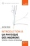 Jean-Marc Richard - Introduction à la physique des hadrons - Symétries, structure et dynamique.