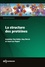 Jeannine Yon-Kahn et Guy Hervé - La structure des protéines.