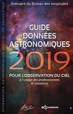  IMCCE - Guide de données astronomiques  2019 - pour l'observation du ciel.