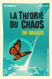 Ziauddin Sardar - La théorie du chaos en images.