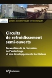  CEFRACOR - Circuits de refroidissement semi-ouverts - Prévention de la corrosion, de l'entartrage et des développements bactériens.
