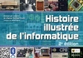 Emmanuel Lazard et Pierre Mounier-Kuhn - Histoire illustrée de l'informatique - 2e édition.