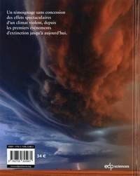Feux, crues & tempêtes. La violence du changement climatique