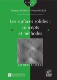 Stéphane Andrieu - Les Surfaces solides : concepts et méthodes.