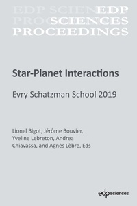 Lionel Bigot et Jérôme Bouvier - Star-Planet Interactions - Evry Schatzman School 2019.