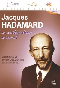 Vladimir Maz'ya - Jacques Hadamard, un mathématicien universel.