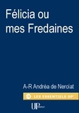 André-Robert Andréa de Nerciat - Félicia ou mes Fredaines - Confessions érotiques d'une libertine.