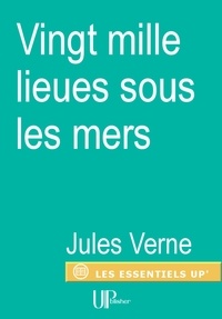Jules Verne - Vingt mille lieues sous les mers - Roman d'aventures.