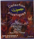 Yvan Rhéault - Collection Lézards plastiques - Guide d'enseignement B, 1er cycle du primaire.