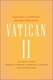 Michael Attridge - Vatican II - Expériences canadiennes - Canadian experiences.