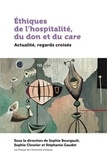 Sophie Bourgault et Sophie Cloutier - Ethiques de l'hospitalité, du don et du care - Actualité, regards croisés.