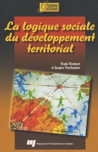 Frank Moulaert et Jacques Nussbaumer - La logique sociale du développement territorial.