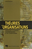 Linda Rouleau - Théories des organisations - Approches classiques, contemporaines et de l'avant-garde.