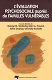 George Tarabulsy et Marc A. Provost - L'évaluation psychosociale auprès de familles vulnérables.