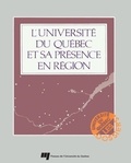 Jacques Tremblay - L'Université du Québec et sa présence en région.