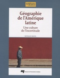 Nathalie Gravel - Géographie de l'Amérique latine - Une culture de l'incertitude.