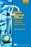 Lionel-Henri Groulx - Revenu Minimum Garanti - Comparaison internationale, analyses et débats.