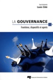 Louis Côté - La gouvernance - Frontières, dispositifs et agents.