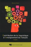Béatrice Pothier - Contribution de la linguistique à l'enseignement du français (Clef).