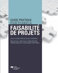 Gilles Corriveau - Guide pratique pour étudier la faisabilité de projets - 2 volumes.