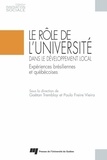 Gaëtan Tremblay et Paulo Freire Vieira - Le rôle de l'université dans le développement local - Expériences brésiliennes et québécoises.
