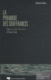 Sébastien Roldan - La pyramide des souffrances dans La Joie de vivre d'Emile Zola - Une structure schopenhauerienne.
