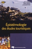 Lucie Morisset et Bruno Sarrasin - Epistémologie des études touristiques.