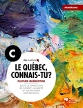 Robert Laliberté et Aleksandra Grzybowska - Le Québec, connais-tu ? Culture québécoise - Panorama C.