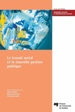 Céline Bellot et Maryse Bresson - Le travail social et la nouvelle gestion publique.