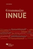 Lynn Drapeau - Grammaire de la langue innue.