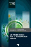 François Labelle et Chantal Hervieux - Les PME en marche vers le développement durable.
