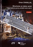 Omar Chaallal - Structures en béton armé - Calcul selon la norme ACNOR A23.3-2014.