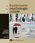 Yvan Lussier et Claude Bélanger - Les fondements de la psychologie du couple.