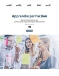 Richard DuFour et Rebecca DuFour - Apprendre par l'action - Manuel d'implantation des communautés d'apprentissage professionnelles.