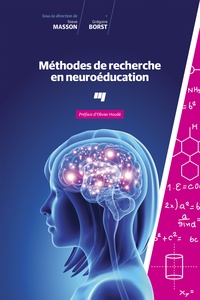 Steve Masson et Grégoire Borst - Méthodes de recherche en neuroéducation.