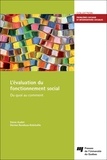 Steve Audet et Denise Rondeau-Robitaille - L'évaluation du fonctionnement social - Du quoi au comment.
