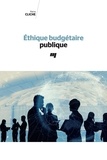 Pierre Cliche - Éthique budgétaire publique.