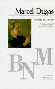 Marcel Dugas - Poemes En Prose.