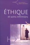 Danielle Blondeau et  Collectif - Ethique Et Soins Infirmiers.