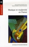 Sylvain Caron et François de Médicis - Musique et modernité en France (1900-1945).