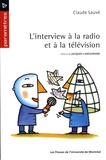 Claude Sauvé - L' interview à la radio et à la télévision.