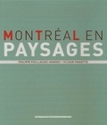 Philippe Poullaouec-Gonidec - Montréal en paysages.