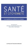 André-Pierre Contandriopoulos et Marion Gerbier - Santé et citoyenneté - Les expériences du Brésil et du Québec.